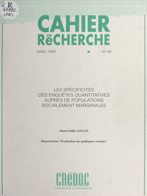 cover image of Les spécificités des enquêtes quantitatives auprès de populations socialement marginales
